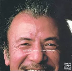渡辺貞夫1983 フィルアップtheナイト 米国輸入盤ＬＰレコード 歴史的名盤 フィル・アップ・ザ・ナイト/SADAO WATANABE/渡辺貞夫｜JAZZ｜ディスク