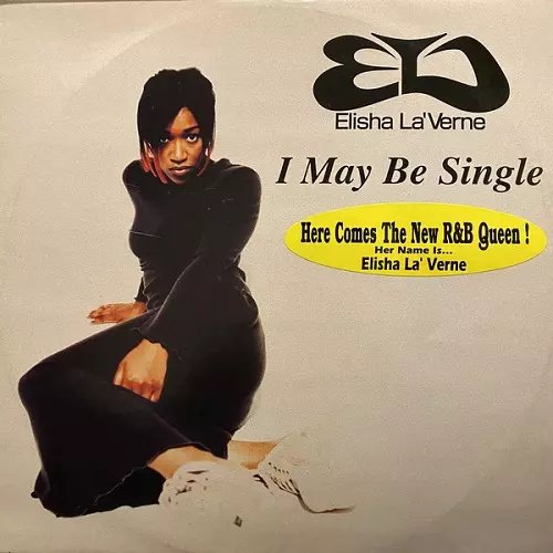 Elisha La’Verne / I May Be Single レコードLp I MAY BE SINGLE/ELISHA LA'VERNE/エリーシャ・ラヴァーン｜HIPHOP/R&B