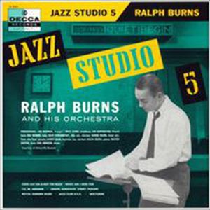 RALPH BURNS / ラルフ・バーンズ / JAZZ STUDIO 5