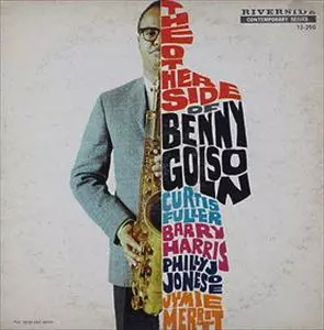 BENNY GOLSON / ベニー・ゴルソン / THE OTHER SIDE OF