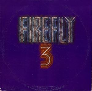 FIREFLY / ファイヤーフライ / 3