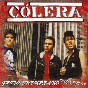 CD Colera Grito Suburbano コレラ