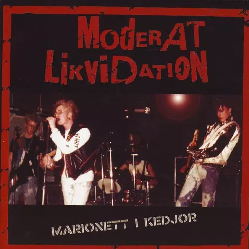 MODERAT LIKVIDATION / MARIONETT I KEDJOR