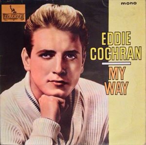 EDDIE COCHRAN / エディ・コクラン / MY WAY