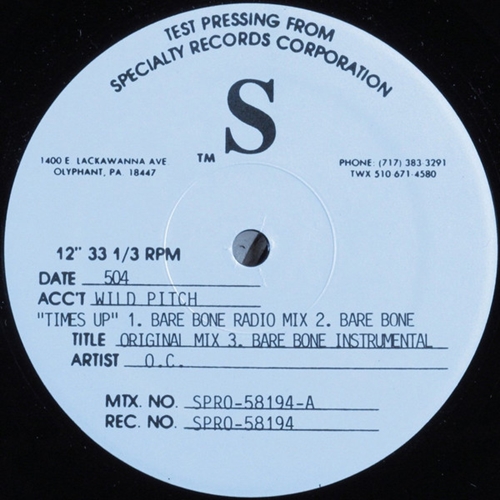 O.C. / TIME'S UP 12" (TEST PRESS)