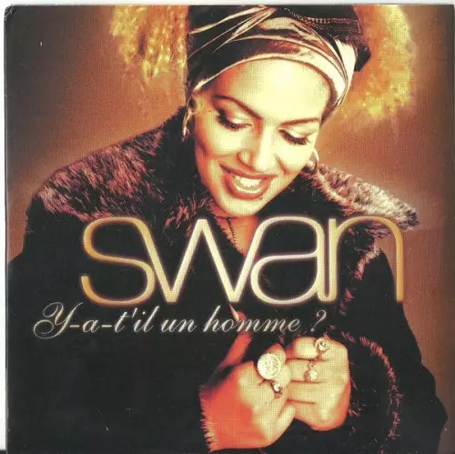 SWAN (HIP) / Y-A-T'IL UN HOMME? 12"