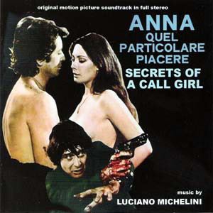 LUCIANO MICHELINI / ルチアーノ・ミケリーニ / ANNA QUEL PARTICOLARE PIACERE (SECRETS OF A CALL GIRL)