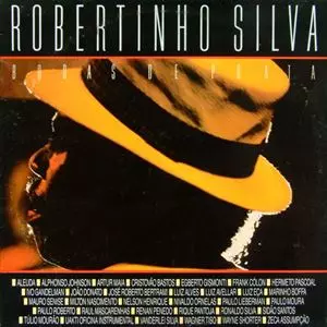 ROBERTINHO SILVA / ホベルチーニョ・シルヴァ / BODAS DE PRATA