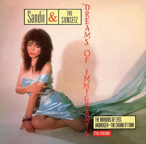 Sandii&The Sunsets / サンディー&ザ・サンセッツ / IMMIGRANTS / IMMIGRANTS