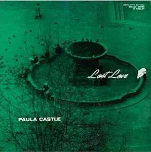 PAULA CASTLE / ポーラ・キャッスル / LOST LOVE
