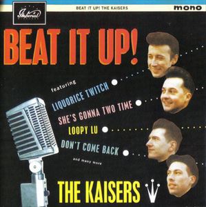 KAISERS / BEAT IT UP