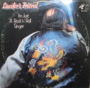 LUCIFER'S FRIEND / ルシファーズ・フレンド / I'M JUST A ROCK'N'ROLL SINGER