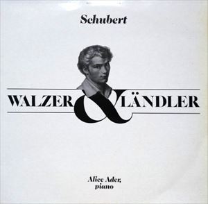 ALICE ADER / アリス・アデール / SCHUBERT: WALZER & LANDLER