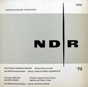 NDR SINFONIEORCHESTER / 北ドイツ放送交響楽団 / NDR '72: MOZART / DEBUSSY / RAVEL