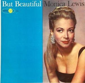 MONICA LEWIS / モニカ・ルイス / BUT BEAUTIFUL