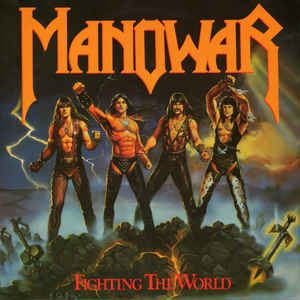 MANOWAR / マノウォー / FIGHTING THE WORLD