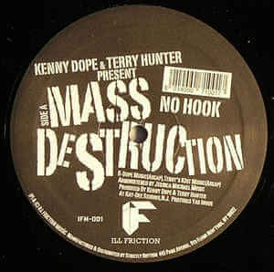 MASS DESTRUCTION / NO HOOK (KENNY DOPPE & TERRY HUNTER)