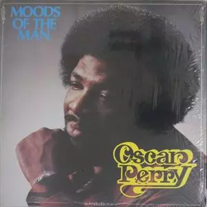 OSCAR PERRY / MOODS OF A MAN