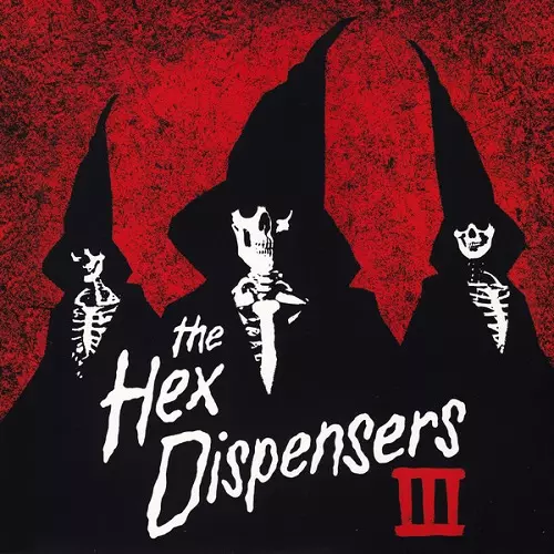 HEX DISPENSERS / へックスディスペンサーズ / III
