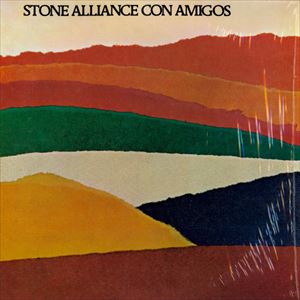 STONE ALLIANCE / ストーン・アライアンス / CON AMIGOS