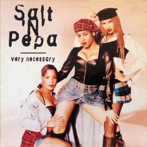 SALT-N-PEPA / VERY NECESSARY "LP"