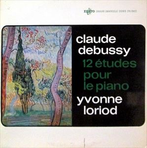 YVONNE LORIOD / イヴォンヌ・ロリオ / DEBUSSY: 12 ETUDES POUR LE PIANO
