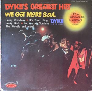 DYKE & THE BLAZERS / ダイク & ザ・ブレイザーズ / GREATEST HITS