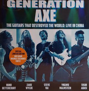 GENERATION AXE / ジェネレーション・アックス / GUITARS THAT DESTROYED THE WORLD: LIVE IN CHINA