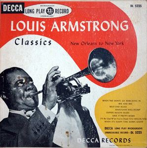 LOUIS ARMSTRONG / ルイ・アームストロング / CLASSICS: NEW ORLEANS TO NEW YORK