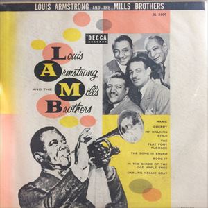 LOUIS ARMSTRONG / ルイ・アームストロング / AND MILLS BROTHERS