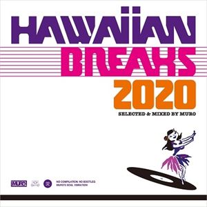 DJ MURO / DJムロ / HAWAIIAN BREAKS 2020