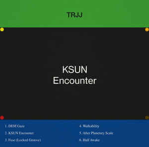 TRJJ / KSUN ENCOUNTER
