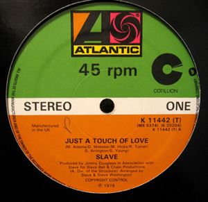 SLAVE / スレイヴ / JUST A TOUCH OF LOVE (12")
