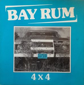 BAY RUM / 4 X 4