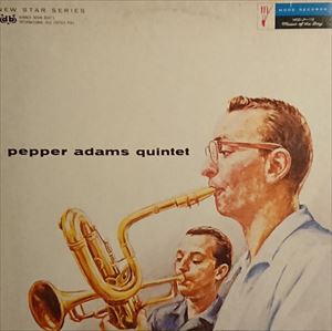PEPPER ADAMS / ペッパー・アダムス / QUINTET
