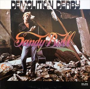 SANDY BULL / サンディ・ブル / DEMOLITION DERBY