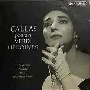 PORTRAYS VERDI HEROINES/MARIA CALLAS/マリア・カラス｜CLASSIC
