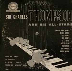 SIR CHARLES THOMPSON / サー・チャールズ・トンプソン / AND HIS All-STARS