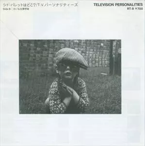 シド・バレットはどこ?/TELEVISION PERSONALITIES/テレヴィジョン