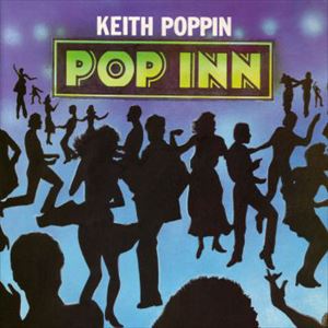 KEITH POPPIN / POP INN