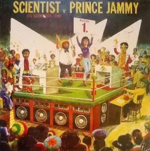 SCIENTIST VS PRINCE JAMMY / BIG SHOWDOWN