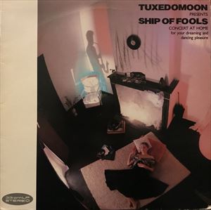 TUXEDOMOON / タキシードムーン / SHIP OF FOOLS