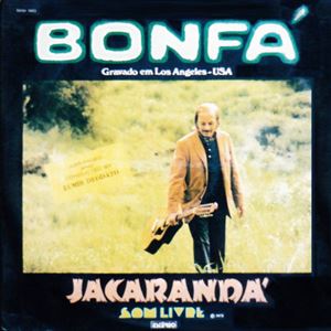 LUIZ BONFA / ルイス・ボンファ / JACARANDA