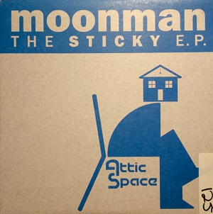 MOON MAN (CHICAGO) / STICKY EP