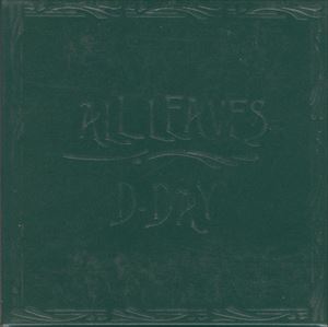 D-DAY / ディーデイ / ALL LEAVES