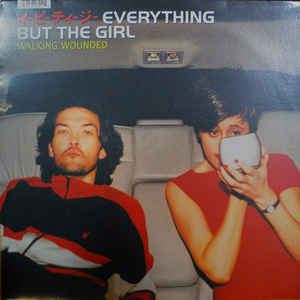 EVERYTHING BUT THE GIRL / エヴリシング・バット・ザ・ガール / WALKING WOUNDED (180G)