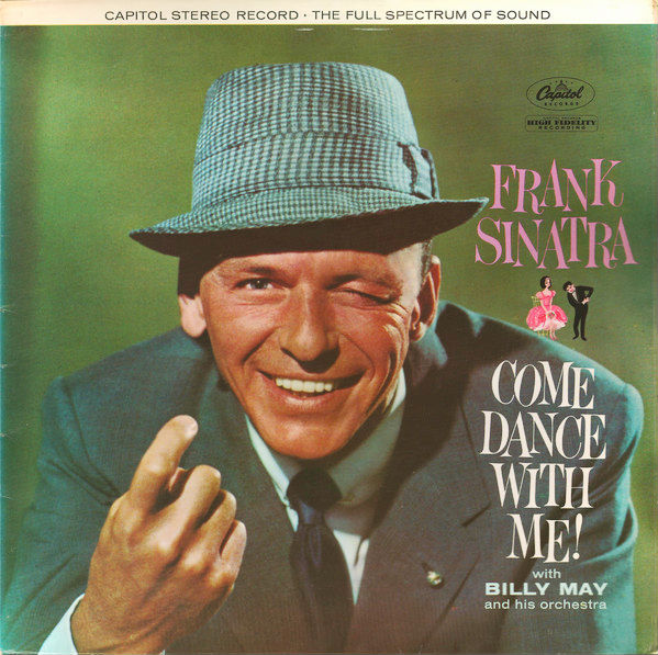 FRANK SINATRA / フランク・シナトラ / COME DANCE WITH ME !