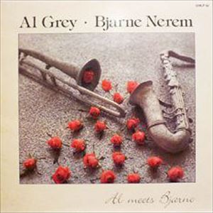 AL GREY / アル・グレイ / AL MEETS BJARNE