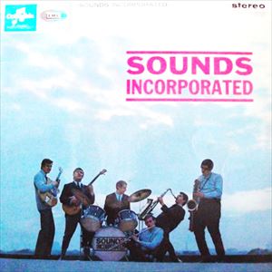 SOUNDS INCORPORATED / サウンズ・インコーポレイテッド / SOUNDS INCORPORATED