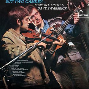 MARTIN CARTHY / マーティン・カーシー / BUT TWO CAME BY